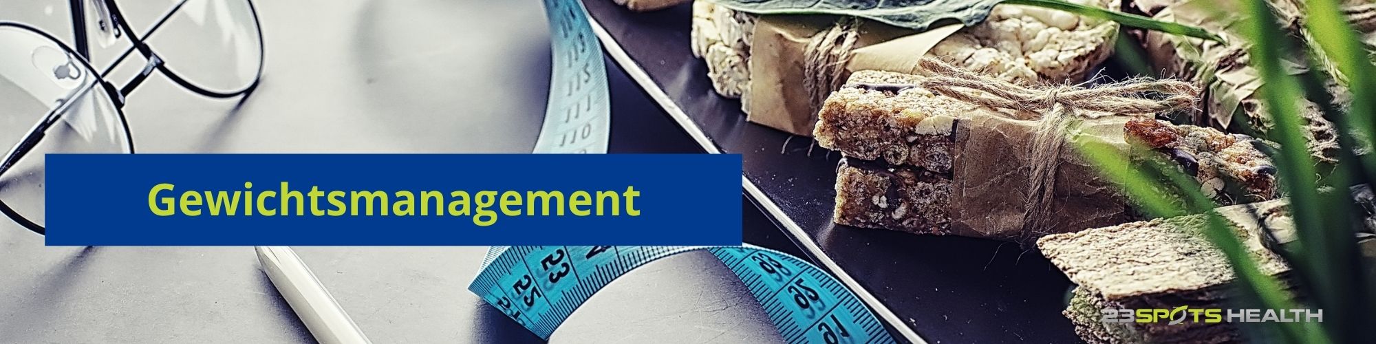 Gewichtsmanagement
